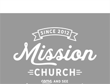 Tablet Screenshot of missionchurch.us